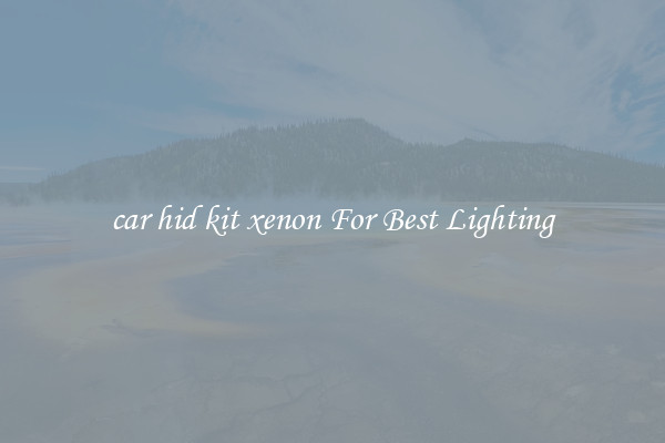 car hid kit xenon For Best Lighting