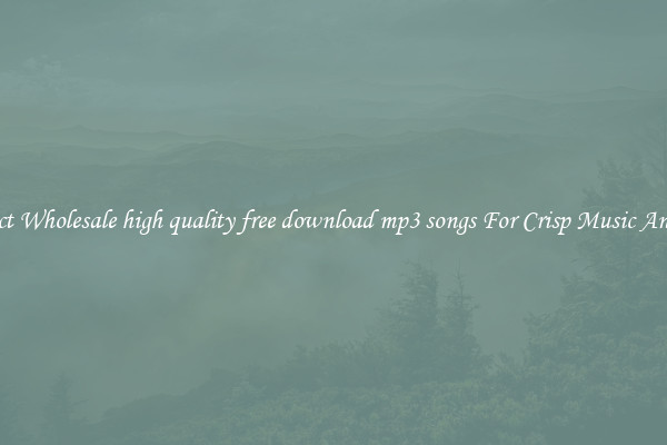 Compact Wholesale high quality free download mp3 songs For Crisp Music Anywhere