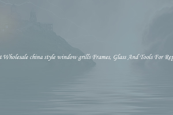 Get Wholesale china style window grills Frames, Glass And Tools For Repair